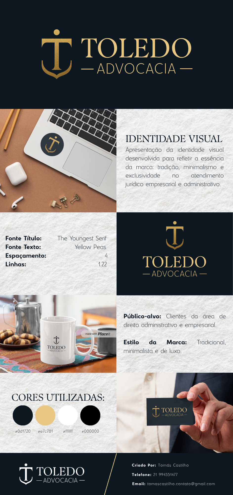 Identidade visual e aplicações da marca Toledo Advocacia